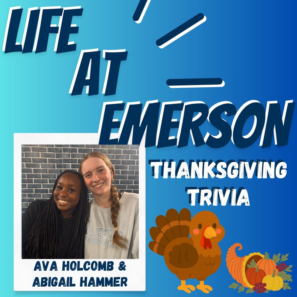 Life At Emerson Ep. 24 Thanksgiving Trivia